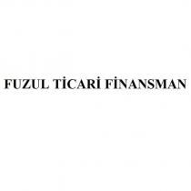 fuzul ticari finansman
