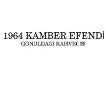 1964 kamber efendi gönüldağı kahvecisi