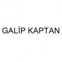galip kaptan