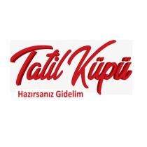 tatil küpü hazırsanız gidelim