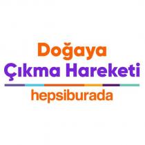 doğaya çıkma hareketi hepsi burada