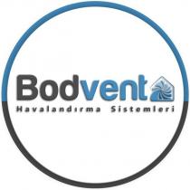 bodvent havalandırma sistemleri
