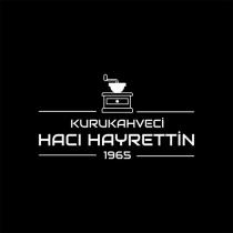 kurukahveci hacı hayrettin 1965