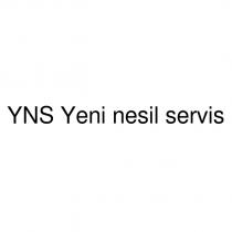 yns yeni nesil servis