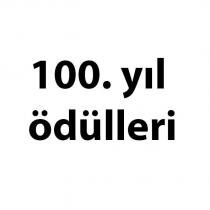 100.yıl ödülleri