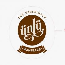 ege yöresinden ünlü mamuller