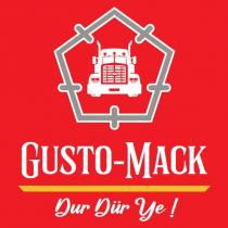 gusto-mack dur dür ye