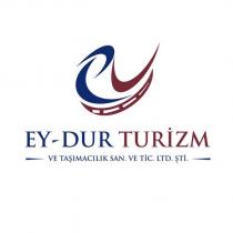 ey-dur turizm ve taşımacılık san. ve tic. ltd. şti