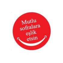 mutlu sofralara eşlik etsin