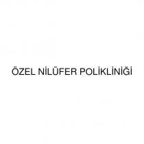 özel nilüfer polikliniği