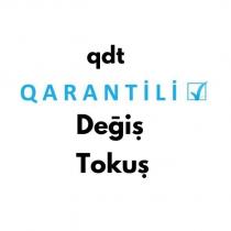 qdt - qarantili değiş tokuş