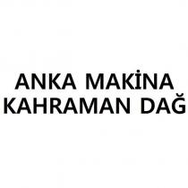 anka makina kahraman dağ