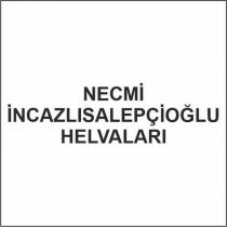 necmi incazlısalepçioğlu helvaları