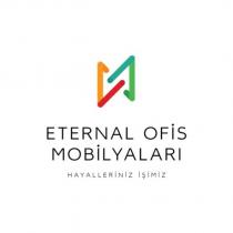 eternal ofis mobilyaları hayalleriniz işimiz