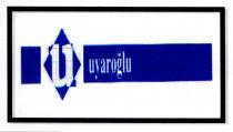 uyaroğlu u