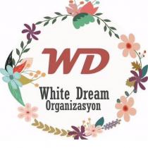 wd white dream organizasyon