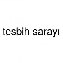 tesbih sarayı