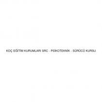 koç eğitim kurumları src - psikoteknik - sürücü kursu