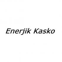 enerjik kasko