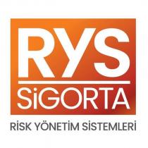 rys sigorta risk yönetim sistemleri