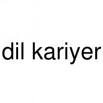 dil kariyer