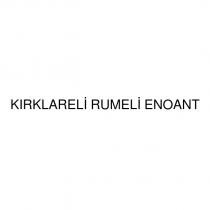 kırklareli rumeli enoant