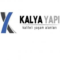 kaliteli yaşam alanları kalya yapı