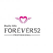 daily life forever52 professional