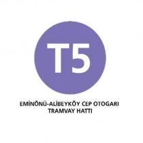 t5 eminönü-alibeyköy cep otogarı tramvay hattı