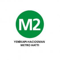 m2 yenikapı-hacıosman metro hattı