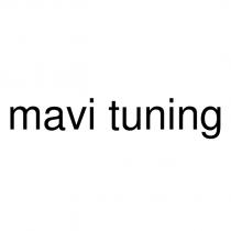 mavi tuning