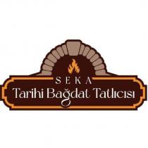 seka tarihi bağdat tatlıcısı
