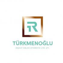 rf türkmenoğlu inşaat emlak otomotiv ltd.şti.