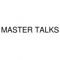 master talks