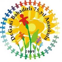 dr gani bahadırlı 75. yıl anaokulu
