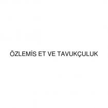 özlemis et ve tavukçuluk