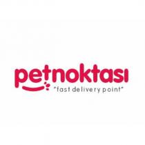 pet noktası fast delivery point