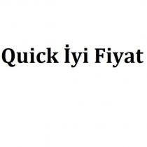 quick iyi fiyat
