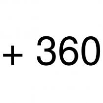 + 360