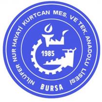nilüfer nur hayati kurtcan mes. ve tek. anadolu lisesi bursa 1985