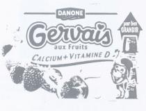 danone gervais aux fruits calcium + vitamine d pour bien grandir