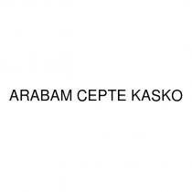 arabam cepte kasko