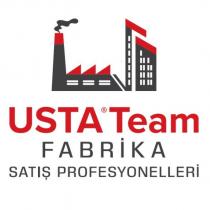 usta team fabrika satış profesyonelleri