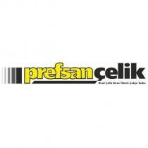 prefsan çelik biraz çelik biraz teknik çokça tutku
