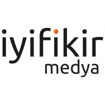 iyi fikir medya