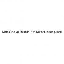 mars gıda ve tarımsal faaliyetler limited şirketi