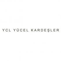 ycl yücel kardeşler