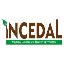 incedal matbaaş reklam ve tanıtım hizmetleri