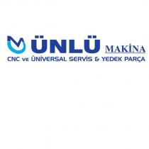 ünlü makina cnc ve üniversal servis&yedek parça