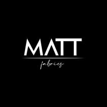 matt fabrics